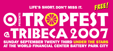 Tropfest@Tribeca 2007 Logo